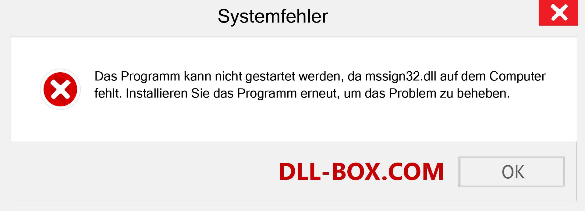 mssign32.dll-Datei fehlt?. Download für Windows 7, 8, 10 - Fix mssign32 dll Missing Error unter Windows, Fotos, Bildern