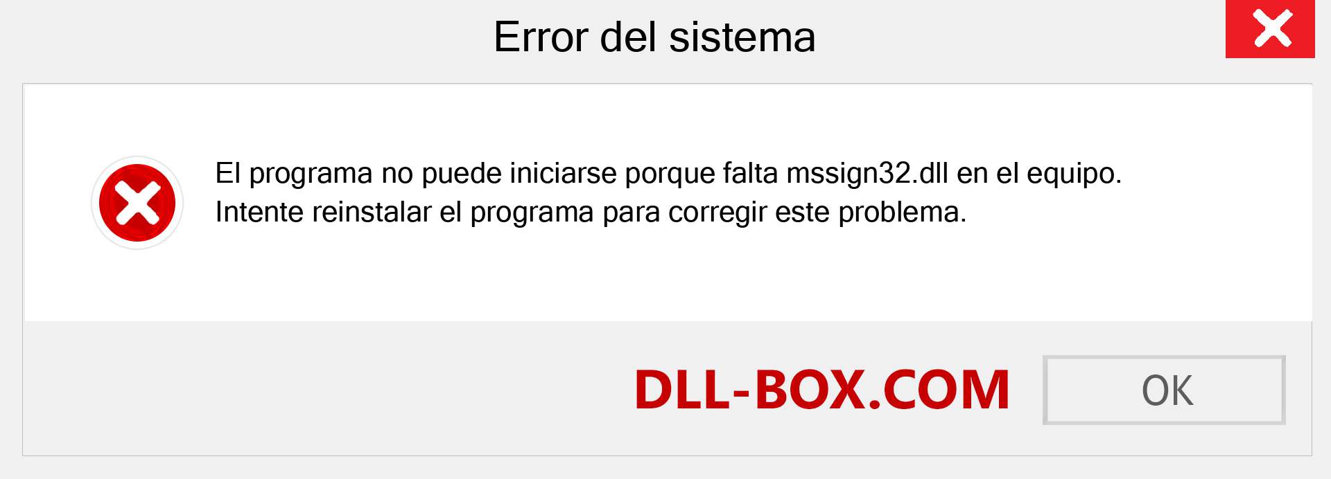 ¿Falta el archivo mssign32.dll ?. Descargar para Windows 7, 8, 10 - Corregir mssign32 dll Missing Error en Windows, fotos, imágenes