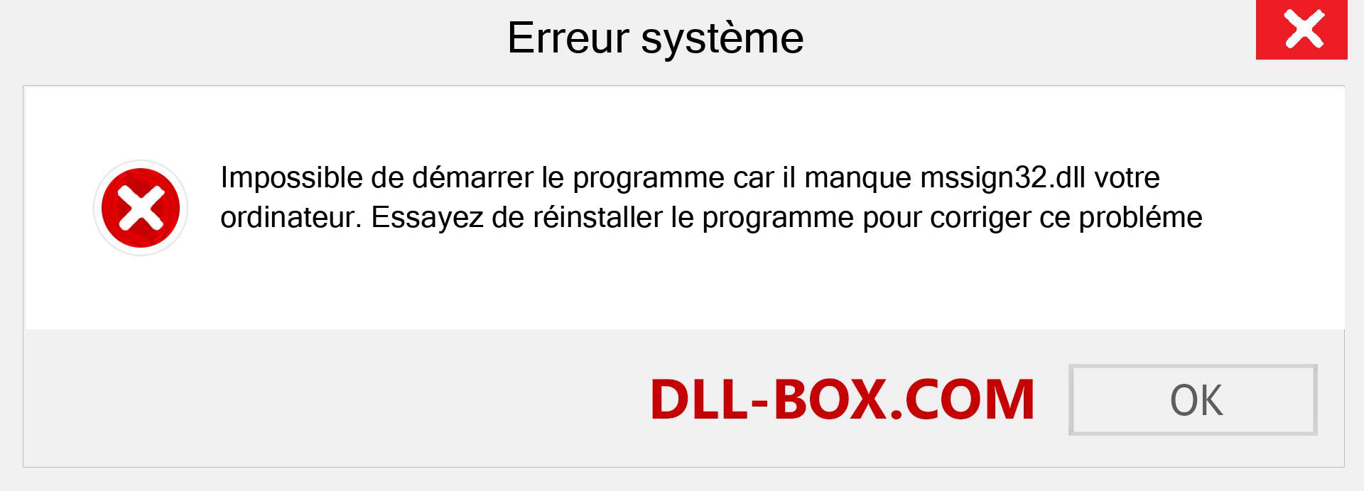 Le fichier mssign32.dll est manquant ?. Télécharger pour Windows 7, 8, 10 - Correction de l'erreur manquante mssign32 dll sur Windows, photos, images