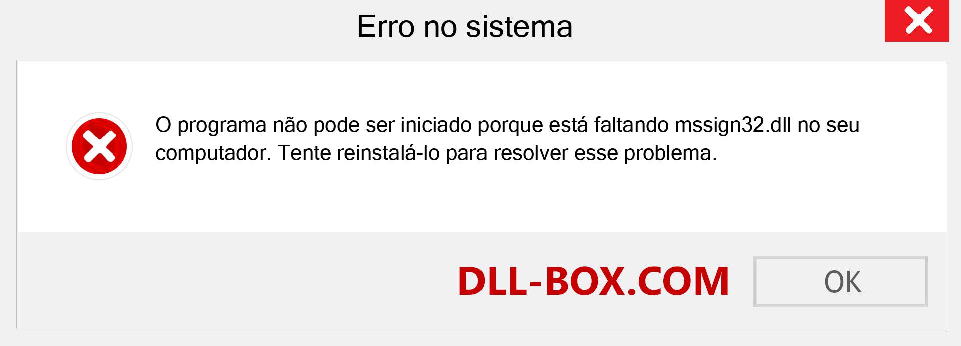 Arquivo mssign32.dll ausente ?. Download para Windows 7, 8, 10 - Correção de erro ausente mssign32 dll no Windows, fotos, imagens